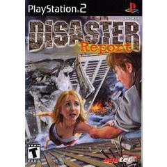 Disaster Report (PS2)